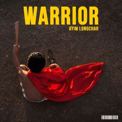Ayim Longchar: Calling out all ‘Warrior’
