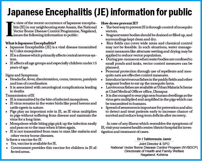 Japanese Encephalitis virus has claimed  two lives in Dimapur, 11 tested positive